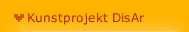 Kunstprojekt DisAr
